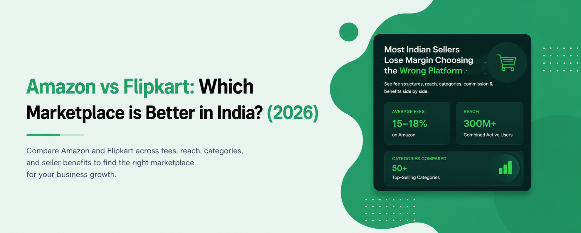 Amazon vs Flipkart India sellers 2026